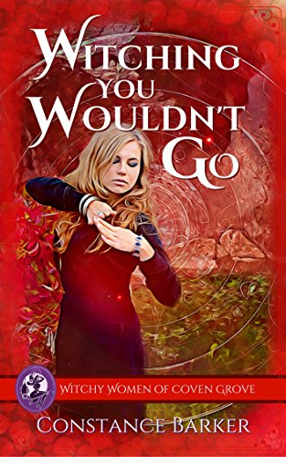 Witching You Wouldn't Go book cover