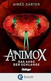 Animox Das Auge Der Schlange German Edition