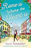 Rome is where the heart is