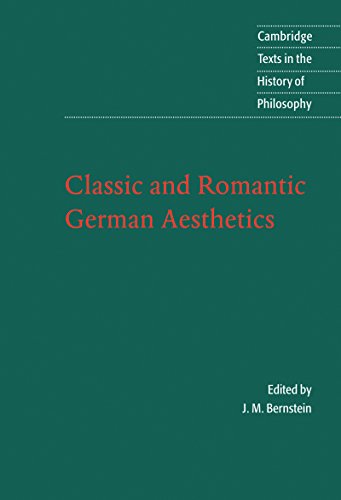 Classic and Romantic German Aesthetics (By: J.M. Bernstein) cover