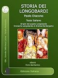 Storia Dei Longobardi Historia Langobardorum Foro Barbarico Vol 2 Italian Edition
