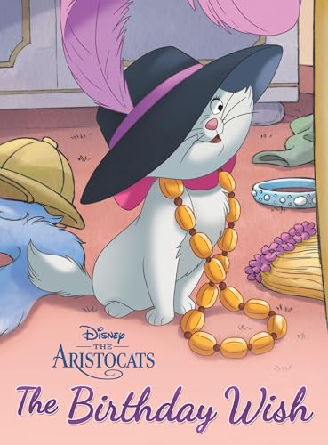 The Aristocats: The Birthday Wish book cover