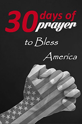 Thirty Days of Prayer to Bless America book cover
