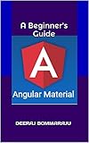 Angular Material A Beginners Guide English Edition