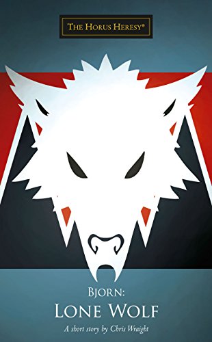 Bjorn: Lone Wolf (By: Chris Wraight) cover