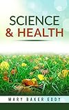 Science And Health With Key To The Scriptures English Edition