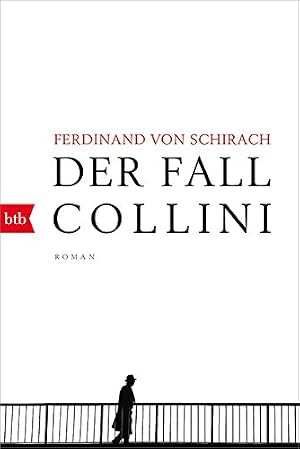 Der Fall Collini Ferdinand Schirach