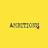 Ambitions (2017)