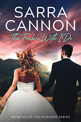 The Trouble With I Do book cover
