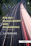 Railway Management And Engineering Fourth Edition English Edition