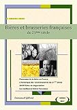 Bires Et Brasseries Franaises Du 21me Sicle Edition 2017