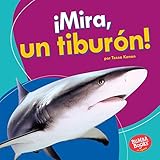 Mira Un Tiburn Look A Shark Bumba Books En Espaol Veo Animales Marinos I See Ocean Animals Spanish Edition