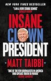 Insane Clown President Dispatches From The American Circus English Edition