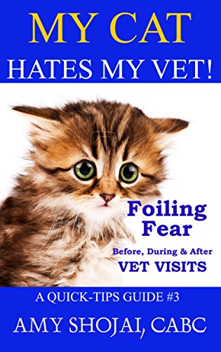 My Cat Hates My Vet! book cover