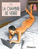 La Chambre De Verre Canicule