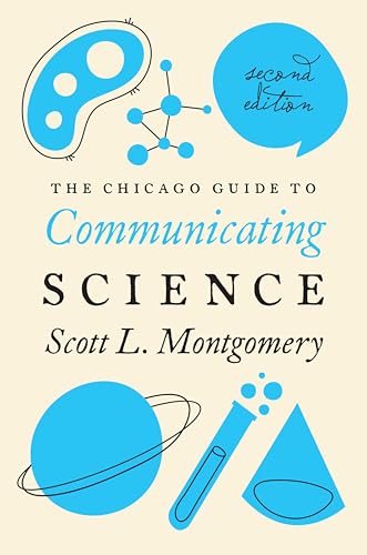 The Chicago Guide To Communicating Science book cover