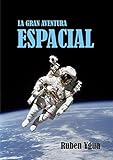 La Gran Aventura Espacial