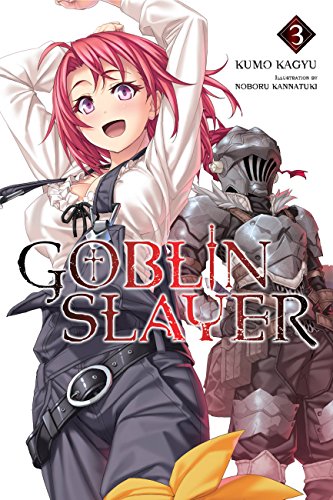 Goblin Slayer, Vol. 3 book cover