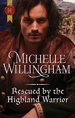 Rescued by the Highland Warrior book cover