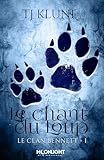 Le Chant Du Loup: Le Clan Bennett, T1