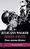 Forces D'%C3%A9lite (tome 5)   Sans Aucun D%C3%A9tour