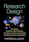 Research Design Quantitative Qualitative Mixed Methods Artsbased And Communitybased Participatory Research Approaches English Edition