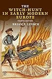 The Witchhunt In Early Modern Europe