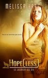 Hope[less] (le Jugement Des Six T. 1)