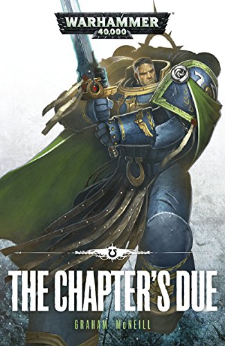 The Chapter's Due (By: Graham McNeill) cover
