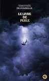 Le Livre De Perle (p%C3%B4le Fiction T. 100)