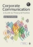 Corporate Communication A Guide To Theory And Practice English Edition