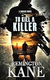 To Kill A Killer