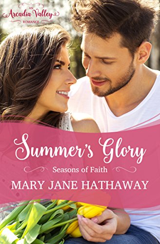 Summer's Glory (By: Mary Jane Hathaway) cover