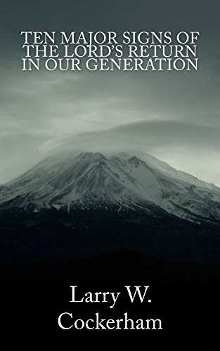 Ten Major Signs of the Lord's Return in Our Generation cover