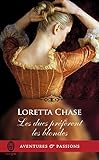 Les Ducs Pr%C3%A9f%C3%A8rent Les Blondes (j'ai Lu Aventures & Passions T. 11684)