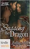Sassing Her Dragon (Sassy Ever After; Dragon Guard, #13)
