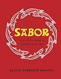 Sabor Flavours From A Spanish Kitchen English Edition
