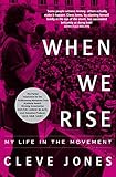 When We Rise My Life In The Movement English Edition