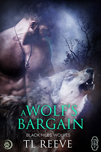 A Wolf's Bargain (By: T.L. Reeve) cover