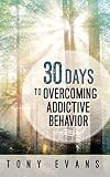 30 Days To Overcoming Addictive Behavior English Edition
