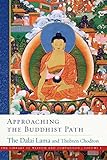 Approaching The Buddhist Path The Library Of Wisdom And Compassion Book 1