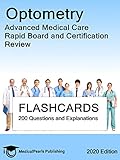Optometry Advanced Medical Care Rapid Board And Certification Review English Edition
