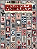 The 4 X 5 Quiltblock Anthology 182 Blocks For Reproduction Fabrics English Edition