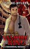 Chosen by the Vampire King: Alpha Bad Boy BBW Pregnancy Suspense Paranormal Romance