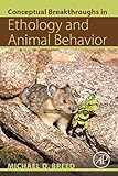 Conceptual Breakthroughs In Ethology And Animal Behavior English Edition