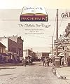 Chapters of Life in 1915 Chehalis: The Chehalis Bee-Nugget Historical Souvenir Edition, May 15, 1915, Illustrated and Republished