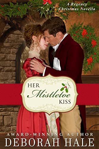 Her Mistletoe Kiss: A Regency Christmas Novella book cover