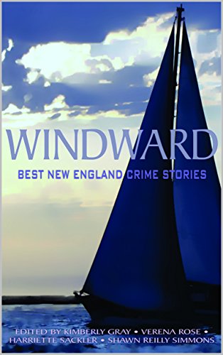 Windward: Best New England Crime Stories cover