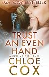 Trust An Even Hand