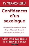 Confidences D'un Sexologue: Comment Je Suis Devenu Le M%C3%A9decin De L'amour (couple)